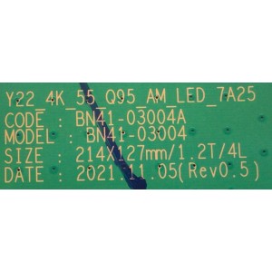 LED DRIVER PARA TV SAMSUNG / NUMERO DE PARTE BN94-17425A / BN41-03004A / BN97-19369A / BN9417425A / 17425A / NUMERO DE PANEL CY-TB055RLHV2H / MODELO QN55QN95BAFXZA 